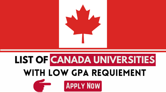 27 Universities That Accept Low (2.0) GPA For Masters In Canada