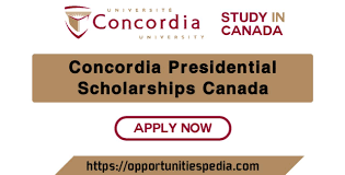 Concordia Canadian Presidential Scholarship 2024/2025 Application | Fully funded